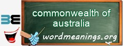 WordMeaning blackboard for commonwealth of australia